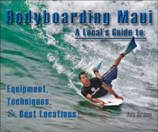 Bodyboarding Maui: A Local's Guide book cover