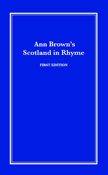 Ver Ann Brown’s Scotland in Rhyme por Ann Brown