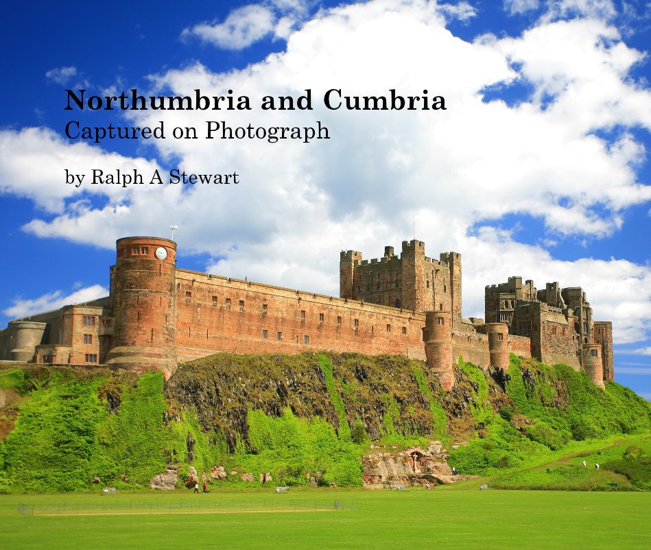 Ver Northumbria and Cumbria Captured on Photograph por Ralph A Stewart