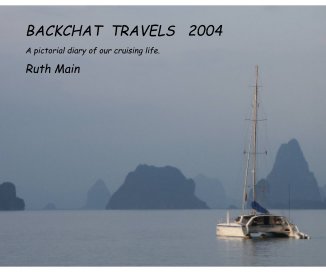 BACKCHAT TRAVELS 2004 book cover