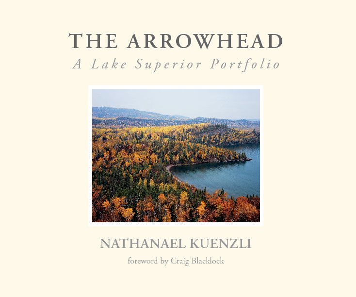 View The Arrowhead by Nathanael Kuenzli