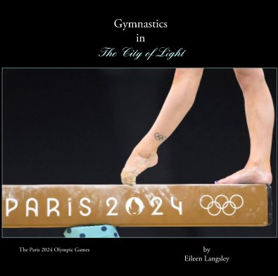 Gymnastics in the City of Light book cover