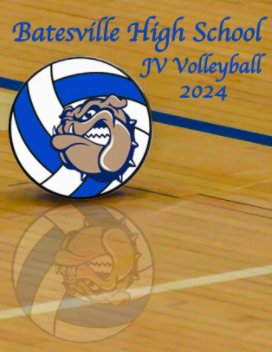 Batesville High School JV Volleyball 2024 book cover