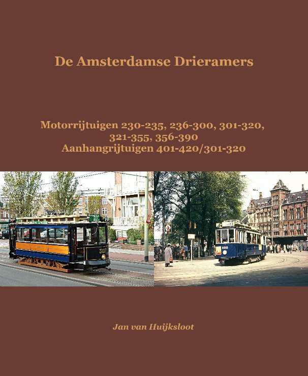 View De Amsterdamse Drieramers by Jan van Huijksloot