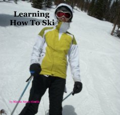 Learning How To Ski book cover