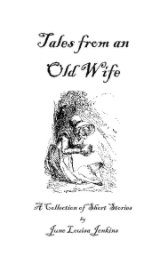 Tales from an Old Wife book cover