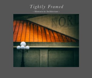 Tightly Framed book cover