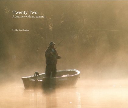 Twenty Two A Journey with my camera book cover