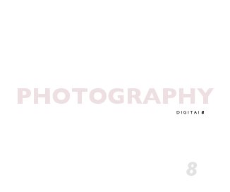 Photography Digital 8 book cover