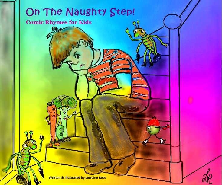 Ver On The Naughty Step! por Written & Illustrated by Lorraine Rose