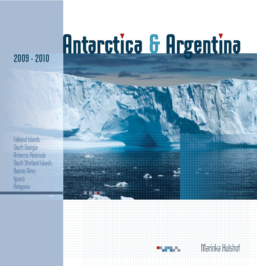 View Antarctica and Argentina by Marinka Hulshof