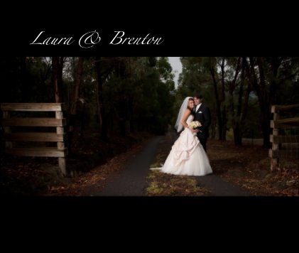 Wedding of Laura & Brenton book cover