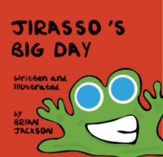 JIRASSO'S BIG DAY book cover