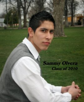 Sammy Olvera Class of 2010 book cover