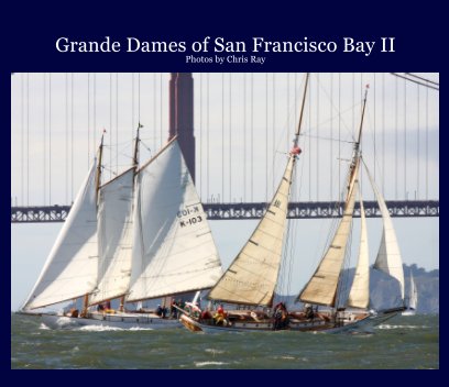 Grande Dames of San Francisco Bay II book cover