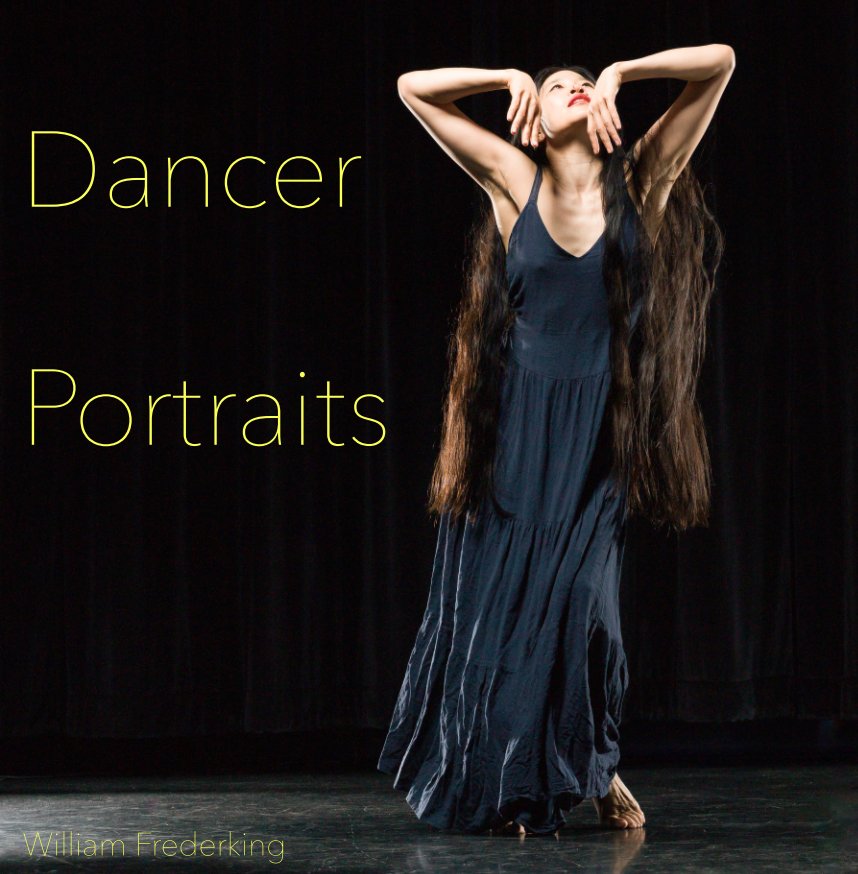 View Dancer Portraits by William Frederking