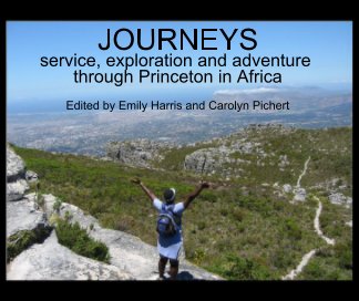 JOURNEYS: service, exploration and adventure through Princeton in Africa book cover