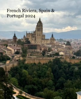 French Riviera, Spain and Portugal 2024 book cover