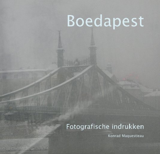 View Boedapest by Konrad Maquestieau