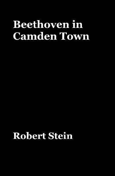 View Beethoven in Camden Town by Robert Stein