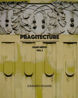 Pragitecture - Stare Mesto Vol 3 book cover