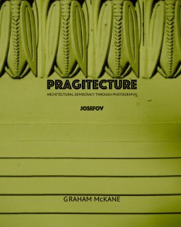 Pragitecture - Josefov book cover