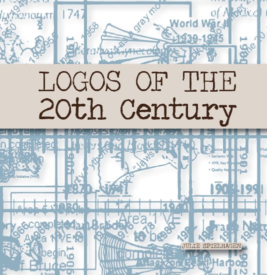 View Logos of the 20th Century by Julie Spielhagen