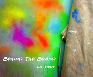 Behind The Board book cover