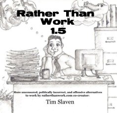 Rather Than Work 1.5 book cover