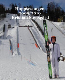 Ski jumping 2009/2010 Kristian Stensgaard book cover