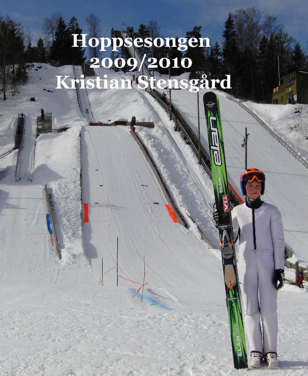View Ski jumping 2009/2010 Kristian Stensgaard by Leif Roger Stensgaard