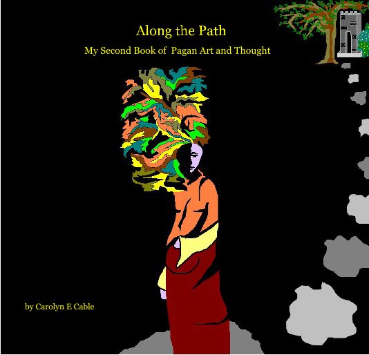 Ver Along the Path por Carolyn E Cable