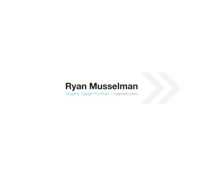 View Ryan Musselman Graphic Design Portfolio by Ryan Musselman