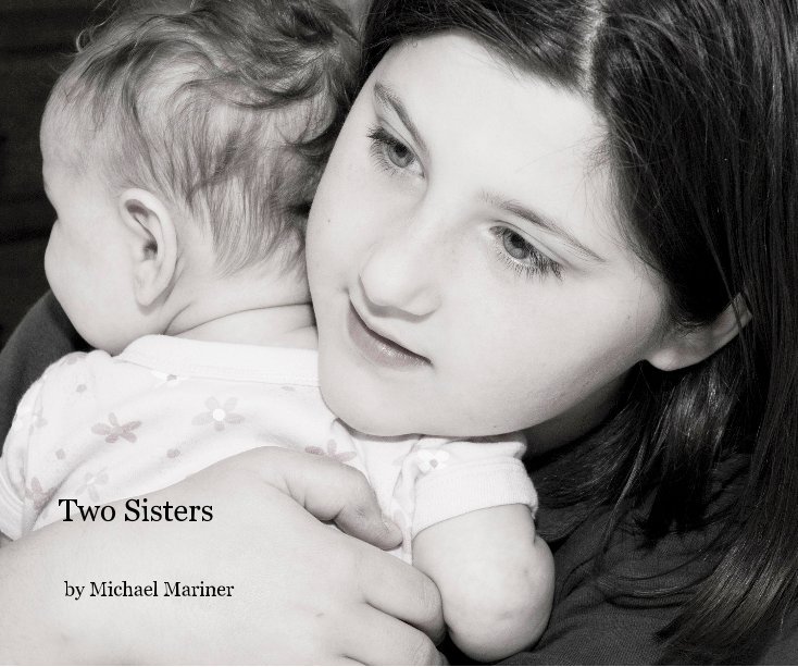 View Two Sisters by Michael Mariner