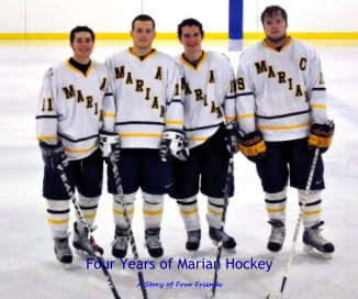 Four Years of Marian Hockey book cover