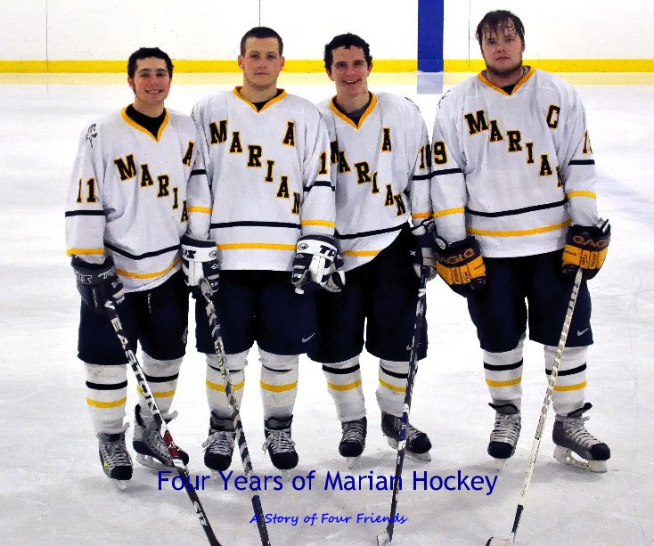 Ver Four Years of Marian Hockey por A Story of Four Friends