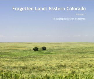 Forgotten Land: Eastern Colorado book cover