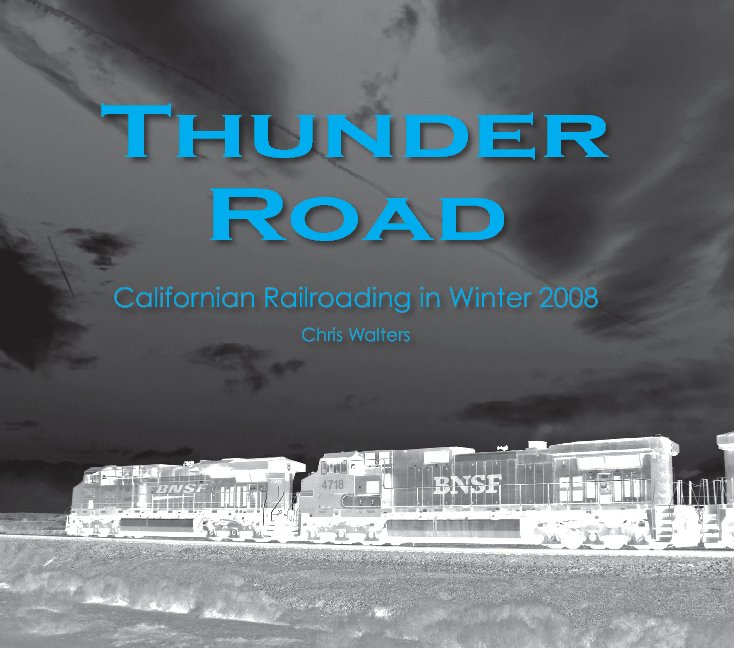 View Thunder Road by Chris Walters