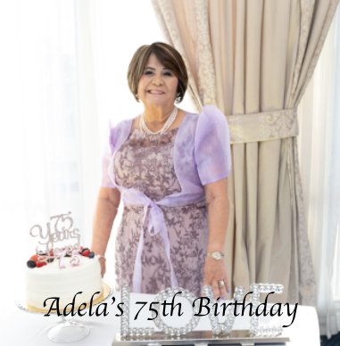 Adela's 75th Birthday book cover