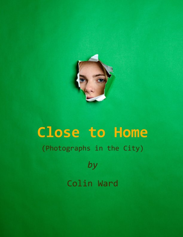 View Close to Home by Colin Ward
