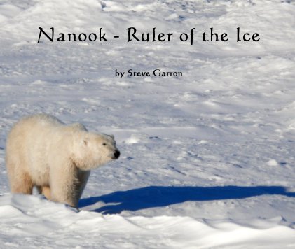 Nanook - Ruler of the Ice book cover