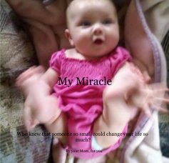 My Miracle book cover