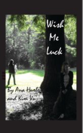 Wish Me Luck book cover