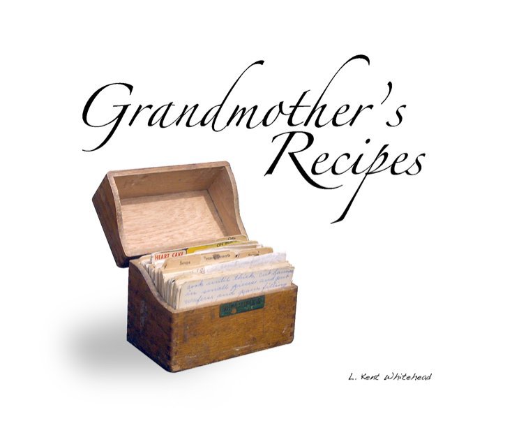 View Vada's Recipes by L kent Whitehead