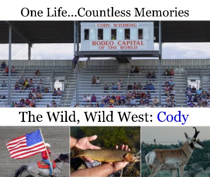 The Wild, Wild West: Cody book cover