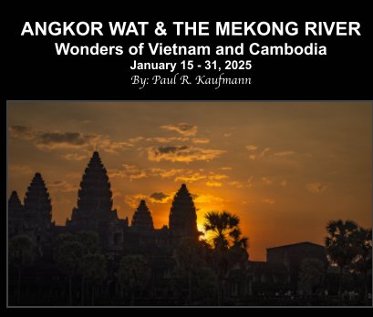 ANGKOR WAT and THE MEKONG RIVER (Jan. 2025) book cover