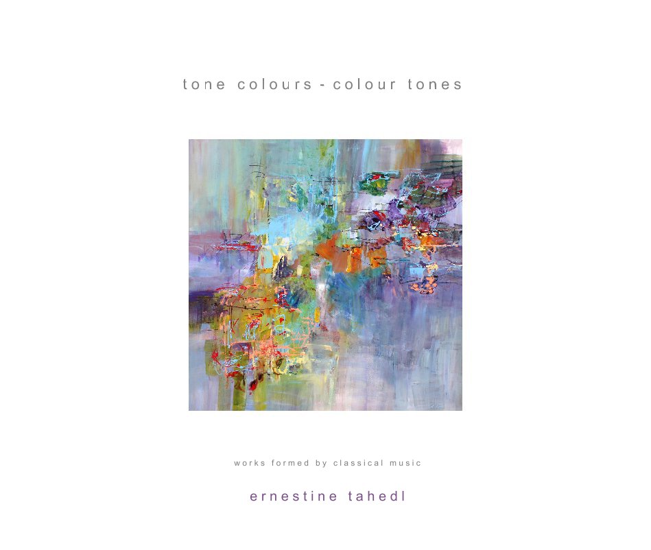 tone colours-colour tones nach Ernestine Tahedl anzeigen