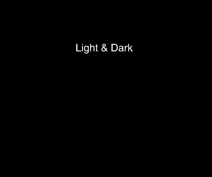 Ver Light & Dark por jenniboyle