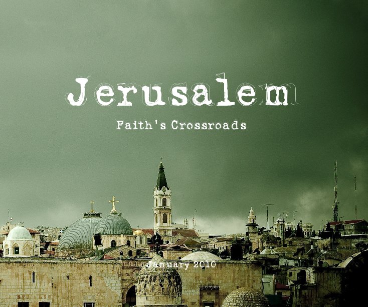 View Jerusalem by Marios Forsos