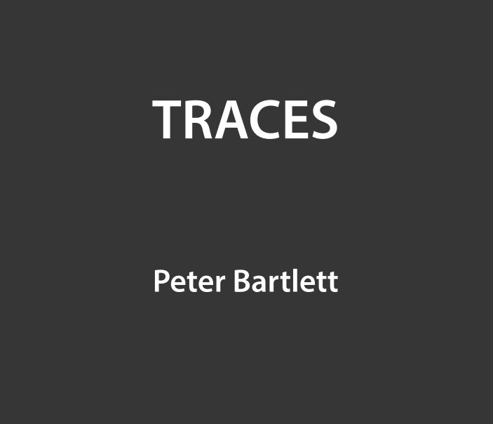 View Traces by Peter Bartlett